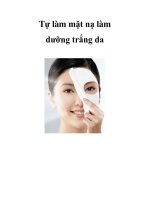 Tự làm mặt nạ làm dưỡng trắng da doc