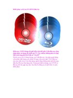Khắc phục ,xử lý sự cố ở DVD, Blu-ray ppsx