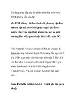 Sử dụng trực tiếp các bộ phần mềm lớn trên ổ đĩa USB, không cần cài đặt đĩa doc