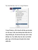 Tạo màn hình làm việc 4 in 1 trong Windows pps