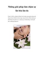 Những giải pháp làm chậm sự lão hóa làn da doc