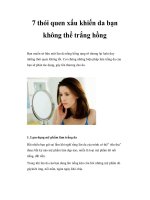 7 thói quen xấu khiến da bạn không thể trắng hồng potx