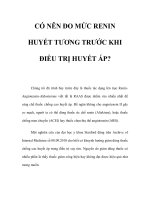 CÓ NÊN ĐO MỨC RENIN HUYẾT TƯƠNG TRƯỚC KHI ĐIỀU TRỊ HUYẾT ÁP? doc