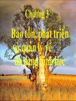 Bao ton phat trien và quan li da dang sinh hoc.PPT