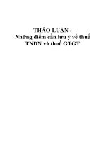 những điểm cần lưu ý về thuế thu nhập doanh nghiệp và thuế giá trị gia tăng