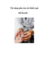 Tác dụng phụ của các thuốc ngủ thế hệ mới pptx