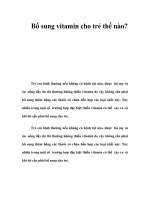 Bổ sung vitamin cho trẻ thế nào? pptx