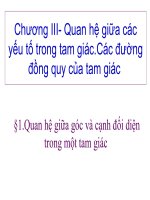 Chương III- bài 1 Quan hệ giữa góc và cạnh đối diện trong tam giác