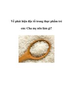 Về phát hiện độc tố trong thực phẩm trẻ em: Cha mẹ nên làm gì? pdf
