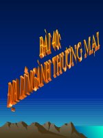 Tiết 40: Địa lí thương mại