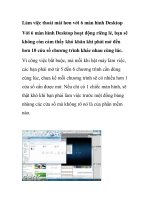Làm việc thoải mái hơn với 6 màn hình Desktop potx