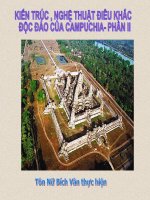 Kiến trúc , điêu khắc độc đáo của Campuchia II