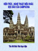 Kiến trúc, nghệ thuật điêu khắc độc đáo của Campuchia