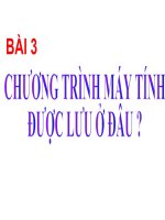 Chương trình máy tính được lưu ở đâu?