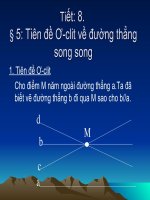 Tiết 8 Bài 5. tiên đề Ơ-Clít về đường thẳng song song