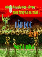 TẬP ĐỌC LỚP 1. BÀI NGÔI NHÀ