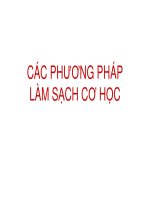 Bài giảng Các phương pháp làm sạch cơ học