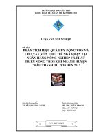 LUẬN VĂN QUẢN TRỊ KINH DOANH PHÂN TÍCH HIỆU QUẢ HUY ĐỘNG VỐN VÀ  CHO VAY VỐN THỰC TẾ NGẮN HẠN TẠI  NGÂN HÀNG NÔNG NGHIỆP VÀ PHÁT  TRIỂN NÔNG THÔN CHI NHÁNH HUYỆN  CHÂU THÀNH TỪ 2010 ĐẾN 2012