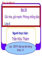 BÀI 38. GIO NHE, GIO MANH...