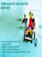 Bài giảng Tổng quan về vận chuyển bệnh nhi  Nadeem Qureshi MD FAAP, FCCM