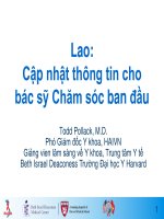 Bài giảng Lao: Cập nhật thông tin cho bác sỹ Chăm sóc ban đầu  Todd Pollack, M.D
