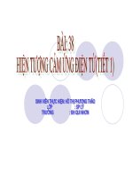 Bài 38.Hiện tượng cảm ứng điện từ.Suất điện động cảm ứng