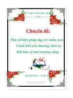 Một số biện pháp dạy trẻ mầm non 5 tuổi biết yêu thương chia sẻ, biết bảo vệ môi trường sống