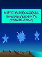 Bài 15: Thời Bắc thuộc và cuộc đấu tranh giành đọc lập