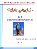 Bài 12: CD với tình yêu hôn nhân và gia đình(tiết 1)