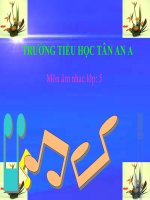 Âm nhạc 5: Tre ngà bên lăng Bác