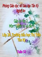 Luyện từ và câu tuần 32, 33