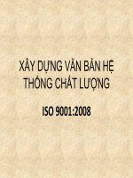 Bài giảng Xây dựng văn bản hệ thống chất lượng ISO 9001:2008
