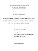 skkn hướng dẫn kĩ thuật xây dựng bảng trong cơ sở dữ liệu accsess nhằm nâng cao hiệu quả giảng dạy tin học lớp lớp 12 tại trường thpt quảng xương 4.