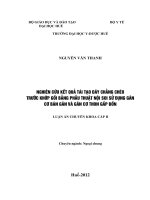 Nghiên cứu kết quả tái tạo dây chằng chéo trước bằng phẫu thuật nội soi sử dụng gân cơ bán gân và gân cơ thon gấp bốn