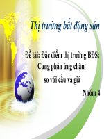 Đặc điểm thị trường bất động sản cung phản ứng chậm với giá