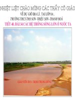 Bài 34 Các hệ thống sông lớn ở nước ta