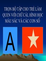 tập cho trẻ làm quen chữ cái, hình học, màu sắc và các con số