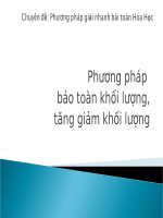 Giải Bài tập Hóa Học bằng Phương Pháp Bảo Toàn và tăng ,giảm KL
