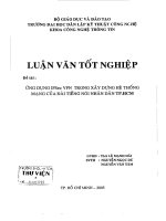 Ứng dụng IPSec VPN trong xây dựng hệ thống mạng của Đài tiếng nói Nhân dân thành phố Hồ Chí Minh