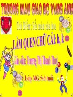 Lam quen chữ cái :h , k