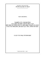 nghiên cứu ảnh hưởng của một số kiểu thảm thực vật đến một số tính chất lý, hóa học cơ bản của đất ở xãtân phượng, huyện lục yên, tỉnh yên bái