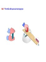Bài 7: Tìm hiểu kết quả tác dụng lực (Lớp 6)