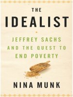 the idealist jeffrey sachs and the quest to end poverty by nina munk