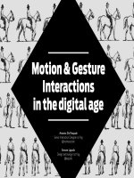 Motion and Gesture Interactions in the digital age