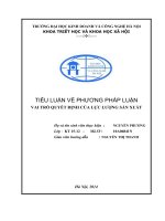 TIỂU LUẬN VỀ PHƯƠNG PHÁP LUẬN VAI TRÒ QUYẾT ĐỊNH CỦA LỰC LƯỢNG SẢN XUẤT