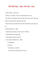 Giáo án lớp 1 môn Tiếng Việt :Tên Bài Dạy : Học vần uôn - ươn docx