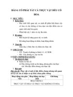 GIÁO ÁN SINH 6_BÀI 4: CÓ PHẢI TẤT CẢ THỰC VẬT ĐỀU CÓ HOA ppt