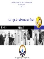 CÁC QUÁ TRÌNH GIA CÔNG potx