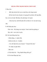 Giáo án lớp 2 môn Kể Chuyện: BÀI 20 : ÔNG MẠNH THẮNG THẦN GIÓ ppsx