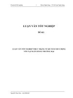LUẬN văn tốt NGHIỆP THỰC TRẠNG về kế TOÁN HUY ĐỘNG vốn tại NGÂN HÀNG THƯƠNG mại